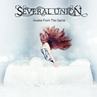 Several Union - Awake from the Game (2012)
