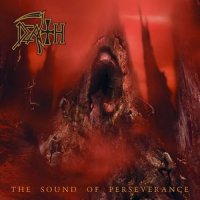 Death - The Sound Of Perseverance [RM 2011] (1998)