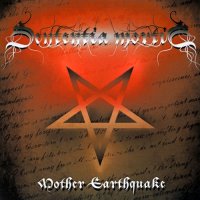 Sententia Mortis - Mother Earthquake (2010)