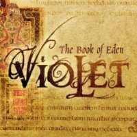 Violet - The Book Of Eden (2007)
