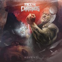 Face The Chronos - Advent (2017)