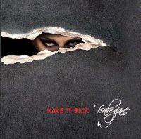 Babyjane - Make It Sick (2012)