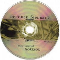 Decoded Feedback - Mechanical Horizon (2000) Lossless