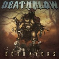 Deathblow - Betrayers (2014)