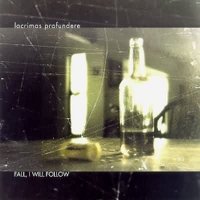Lacrimas Profundere - Fall, I Will Follow (2002)
