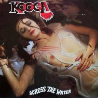Kooga - Across The Water (1986)