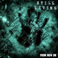 Still Living - From Now On (2012)