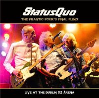 Status Quo - The Frantic Four\'s Final Fling-Live At The Dublin O2 Arena (2014)