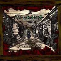 Aversus - Mil Escenarios Quemandose (2014)