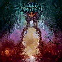 First Fragment - Dasein (2016)