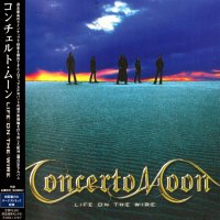 Concerto Moon - Life On The Wire (Japanese Ed.) (2003)