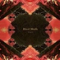 Dust Moth - Scale (2016)