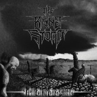 The Rising Storm - In The Name Of What?! (2016)
