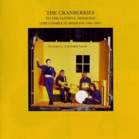 The Cranberries - To The Faithful Departed (1996)