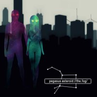 Pegasus Asteroid - The Fog (2015)