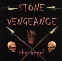 Stone Vengeance - The Angel (2000)