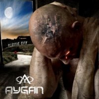 Aygan - Plastic City (2010)