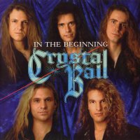 Crystal Ball - In The Beginning (1999)