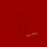 Saint Rebel - Saint Rebel (2014)