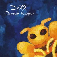 Dvar - Oramah Maalhur (2005)