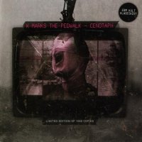 X-Marks The Pedwalk - Cenotaph (Re 2009) (1992)
