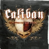 Caliban - The Opposite From Within (2004)