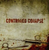 Controlled Collapse - Injection (2007)