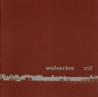 Wolverine - Still (2006)