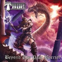 Thor - Beyond The Pain Barrier (2017)  Lossless