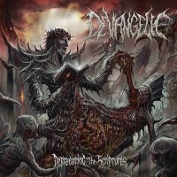 Devangelic - Deprecating The Scriptures (2015)