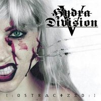 Hydra Division V - Ostracized (2013)