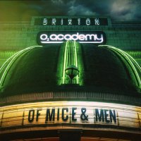 Of Mice & Men - Live At Brixton (2016)