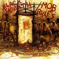 Black Sabbath - Mob Rules (1981)