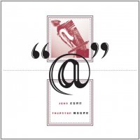 John Zorn & Thurston Moore - \"@\" (2013)