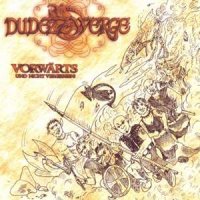Dudelzwerge - Vorwärts und nicht Vergessen! (2008)