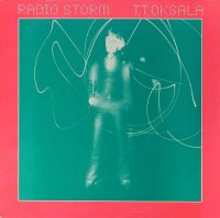 T T Oksala - Radio Storm (1978)