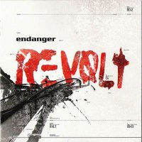 Endanger - Revolt (2008)