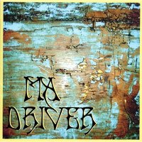 Ma Driver - Ma Driver (2001)