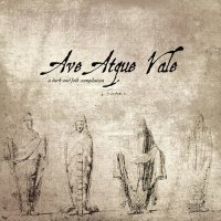 VA - Ave Atque Vale (2013)
