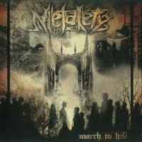 Metalety - March To Hell (lossless) (2010)  Lossless