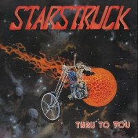 Starstruck - Thru\' To You (1984)