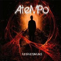 Atempo - Regresaras (2011)