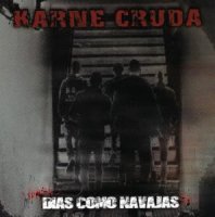 Karne Cruda - Dias Сomo Navajas (2012)