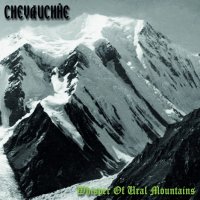 Chevauchée - Whisper Of Ural Mountains (2015)