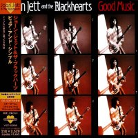 Joan Jett And The Blackhearts - Good Music (Japanese Ed.) (1986)