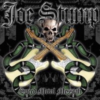 Joe Stump - Speed Metal Messiah (2004)