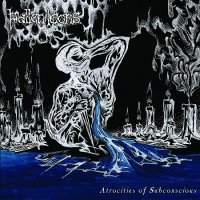Fallen Icons - Atrocities Of Subconscious (2017)