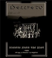 Hellveto - Visions from the Past & Stony Fathers of Winter (Compilation) (2006)