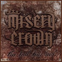 Misery Crown - When North Meets South (2013)