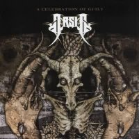 Arsis - A Celebration Of Guilt (2004)